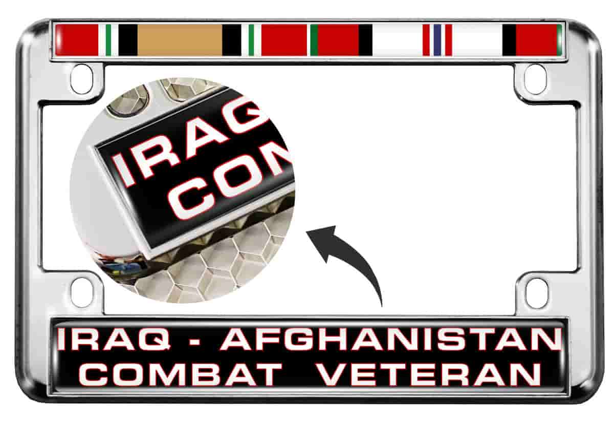Iraq - Afghanistan Combat Veteran - Motorcycle Metal License Plate Frame Questions & Answers