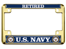 U.S. Navy Retired - Motorcycle Metal License Plate Frame