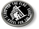 Stand for the Flag - Kneel for the Cross Emblem