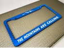 The Mountains Are Calling - Aluminum Car License Plate Frames