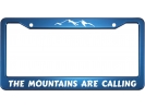 The Mountains Are Calling - Aluminum Car License Plate Frames