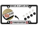 First In Last Out - Fire Department - Car Metal License Plate Frame