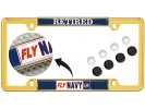 Fly Navy Retired - Car Metal License Plate Frame
