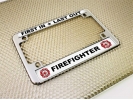 First In Last Out - Firefighter - Motorcycle Metal License Plate Frame