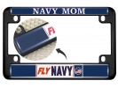 Fly Navy Mom- Motorcycle Metal License Plate Frame