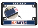 Fly Navy Retired - Motorcycle Metal License Plate Frame