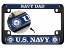 U.S. Navy Dad - Motorcycle Metal License Plate Frame (wb)