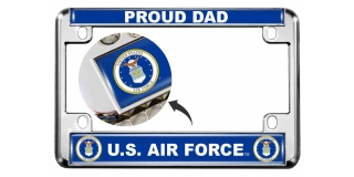 USAF - U.S. Air Force Proud Dad - Motorcycle Metal License Plate Frame