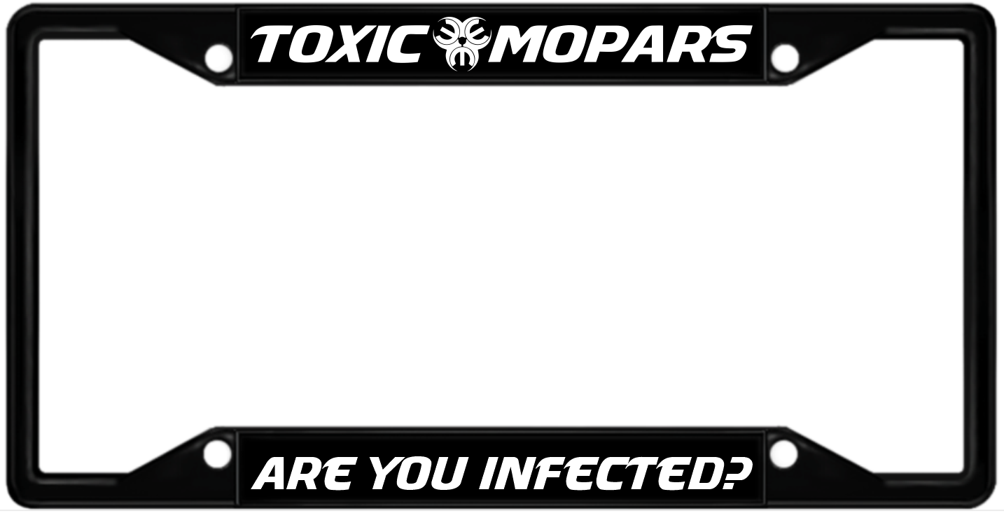 Toxic Mopars Custom License Plate frame