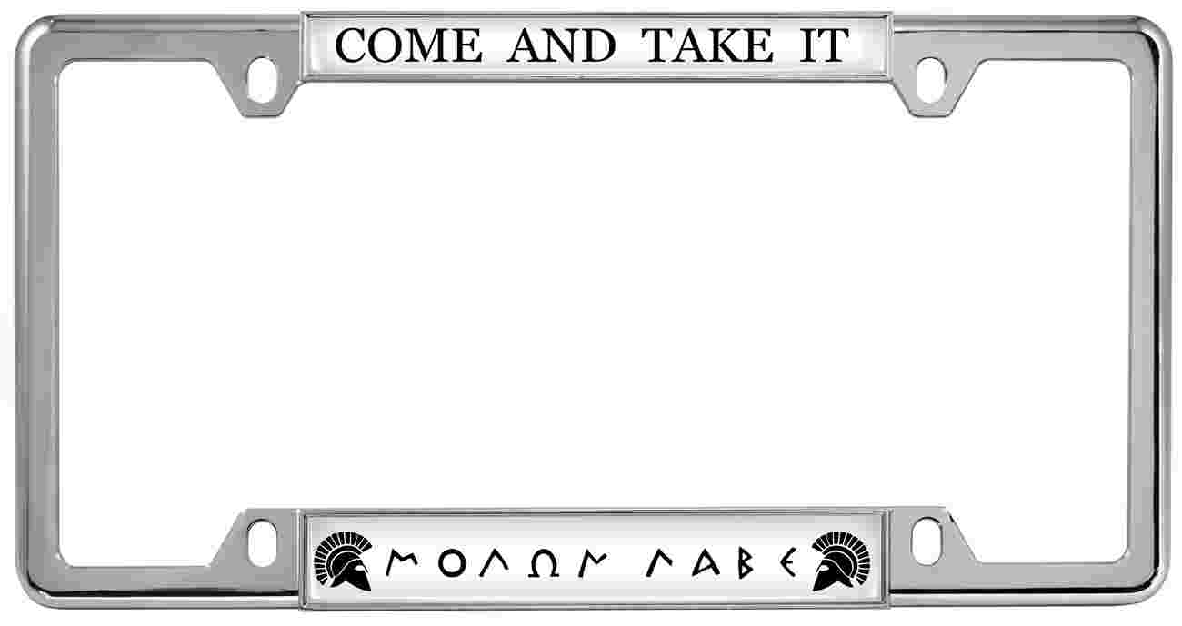 Molon Labe - Come and take it - Car Metal License Plate Frame