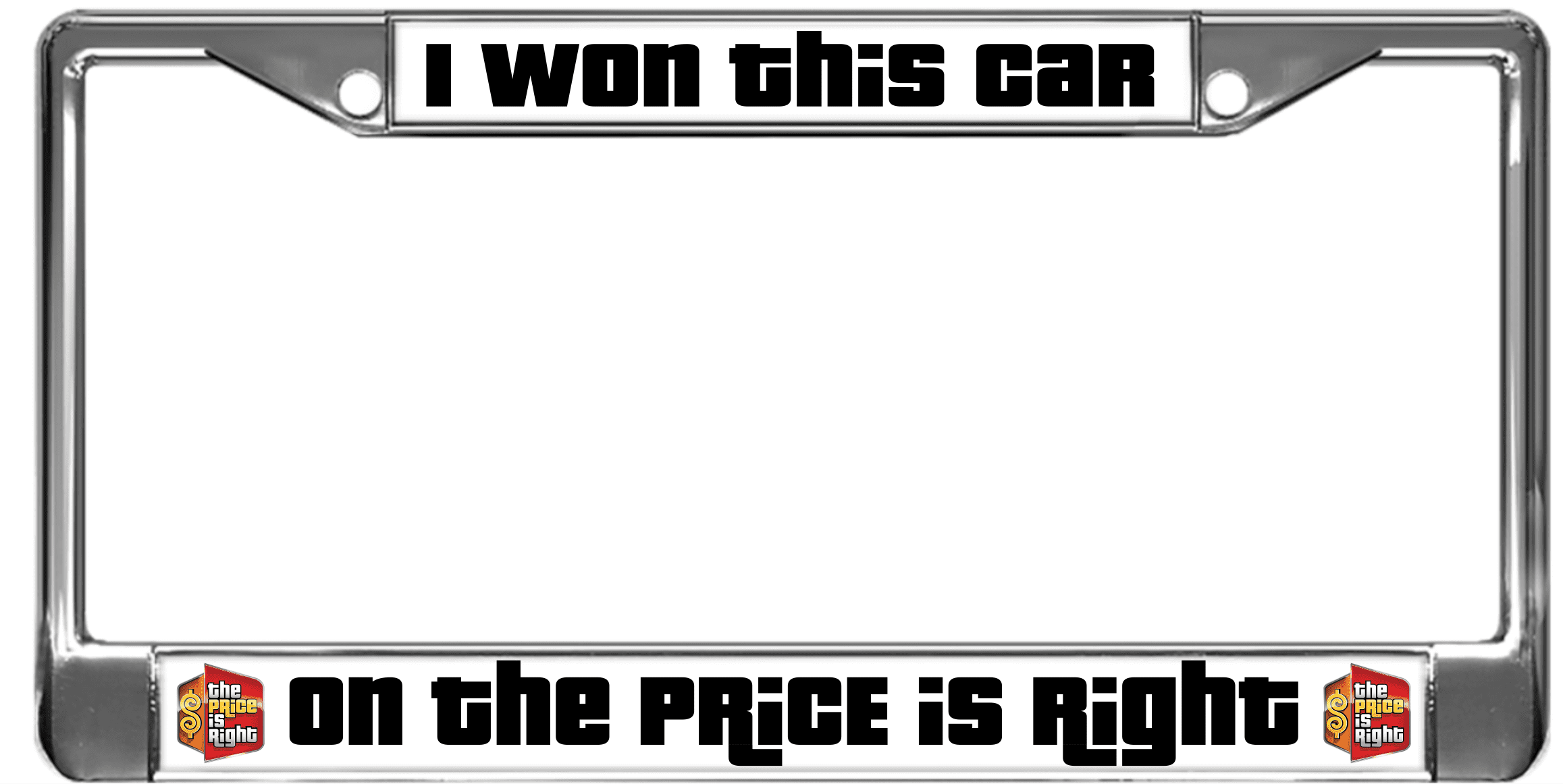 The Price is Right - Standard Car Chrome Metal License Plate Frame