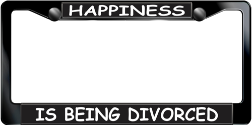 Happiness Is Being Divorced Happiness Is Being Divorced