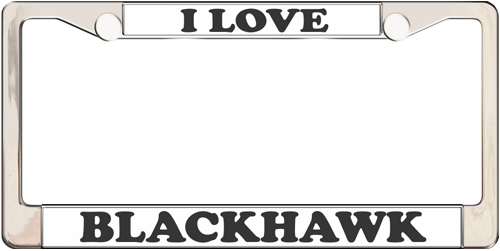 I Love Blackhawk I Love Blackhawk