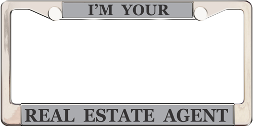 I'm Your Real Estate Agent I'm Your Real Estate Agent
