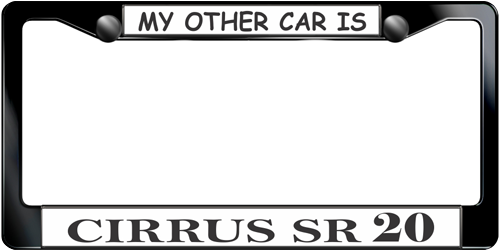 My Other Car Is Cirrus Sr 20 My Other Car Is Cirrus Sr 20