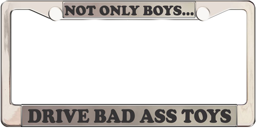 Not Only Boys Drive Bad Ass Toys Not Only Boys Drive Bad Ass Toys